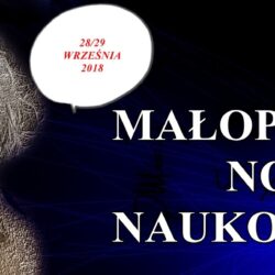 Uczniowie SP Nr 24 na Małopolskiej Nocy Naukowców