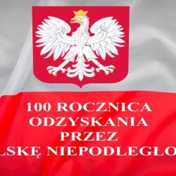 Akademia z okazji 100 rocznicy odzyskania niepodległości przez Polskę