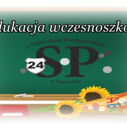 Edukacja wczesnoszkolna w SP24