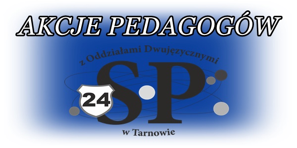 Akcje pedagogów SP24