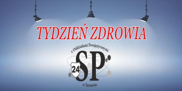 Tydzień Zdrowia w SP24