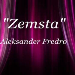 "Zemsta" Aleksandra Fredry w SP24